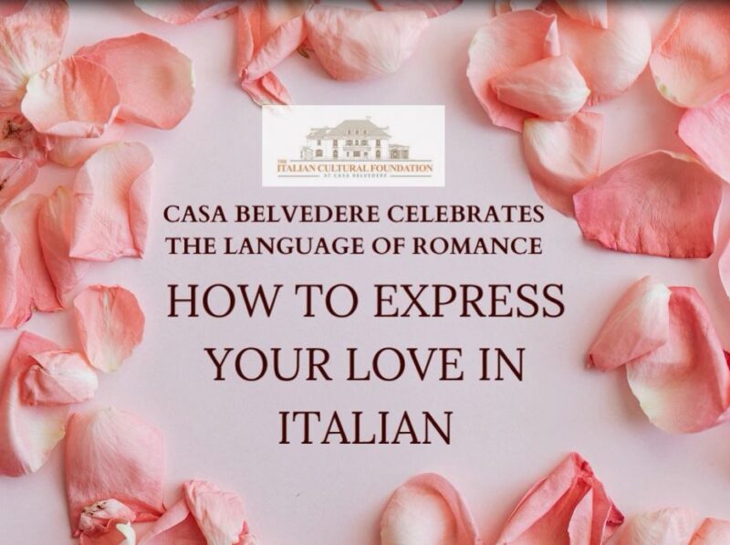 How to Express Your Love in Italian The Italian Cultural Foundation